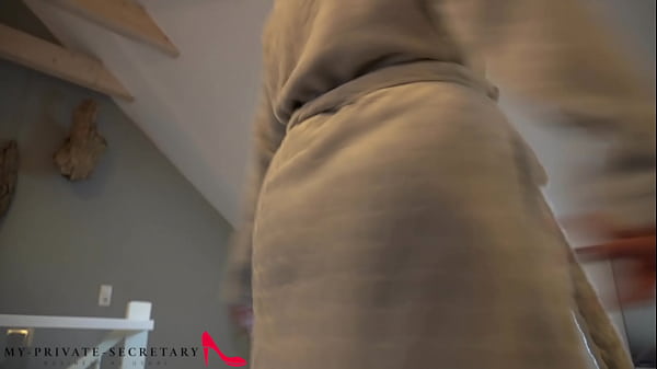 my private secretary in bathrobe dick riding the boss